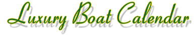 Luxury Boat Calendar